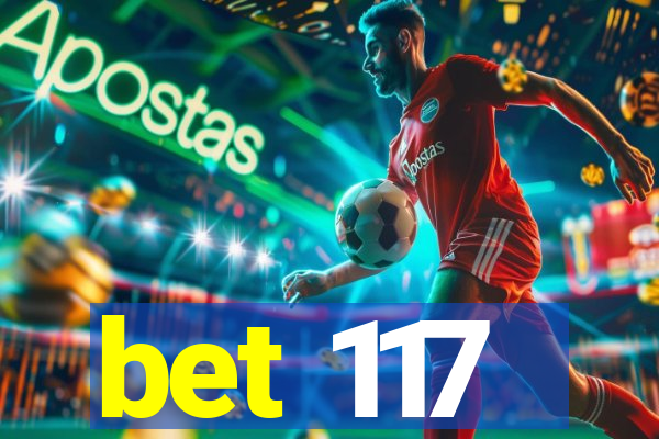 bet 117